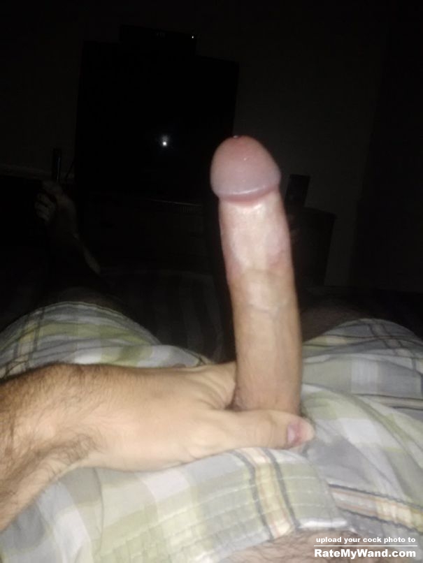 So fuckin horny right now. NEED MY COCK SUCKED - Rate My Wand